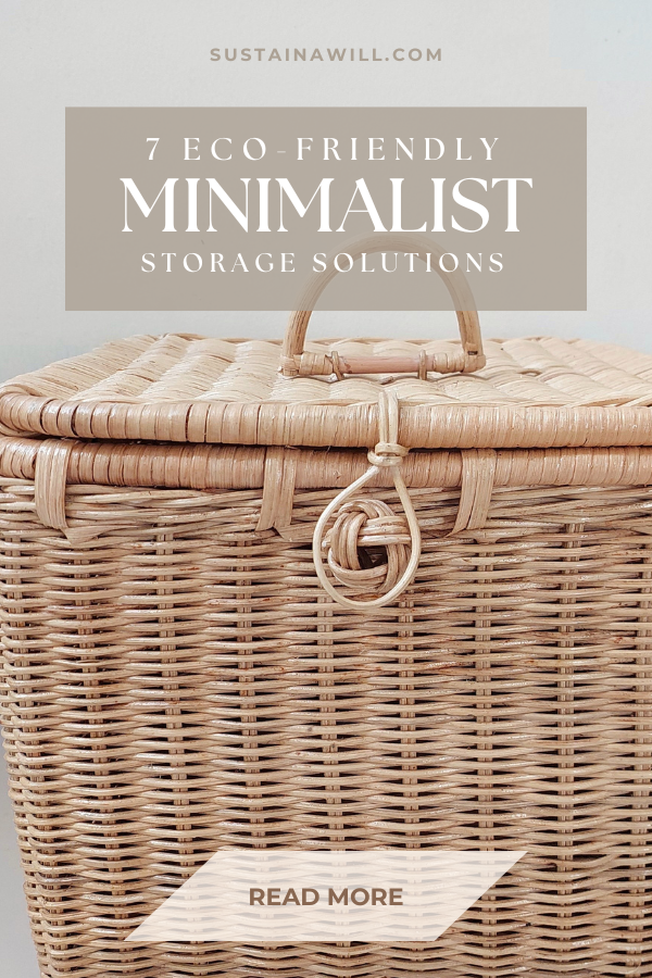 Pinterest optimized image showing for 7 Genius Minimalist Storage Solutions You Need to Buy Now showing the post title and web address