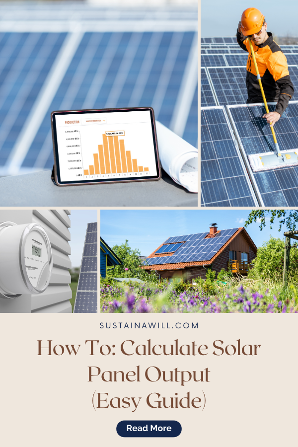 pinterest optimized image showing the post title and web address for a post titled How To: Calculate Solar Panel Output