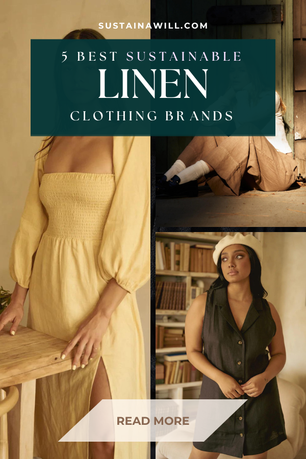 Pinterest optimized image showing the post title and web address for The 5 Best Sustainable Linen Clothing Brands to Buy Now