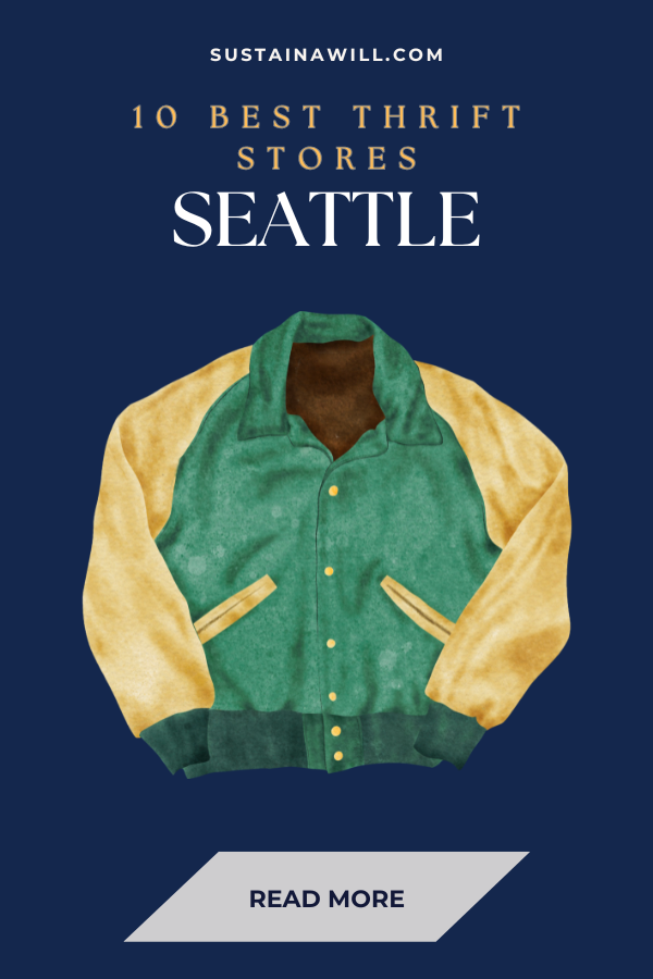 Pinterest optimized image showing the post title and web address for 10 Best Thrift Stores in Seattle for a Sustainable Style